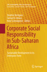 Corporate Social Responsibility in Sub-Saharan Africa : Sustainable Development in its Embryonic Form (Csr, Sustainability, Ethics & Governance)