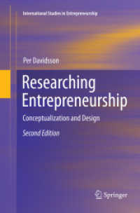 Researching Entrepreneurship : Conceptualization and Design (International Studies in Entrepreneurship) （2ND）