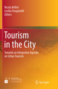 Tourism in the City : Towards an Integrative Agenda on Urban Tourism
