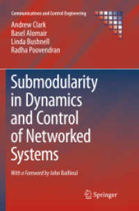 Submodularity in Dynamics and Control of Networked Systems (Communications and Control Engineering)