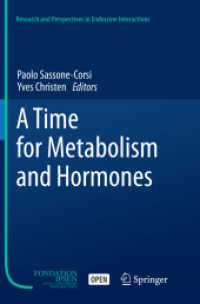 A Time for Metabolism and Hormones (Research and Perspectives in Endocrine Interactions)