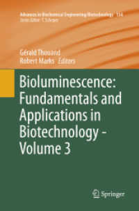 Bioluminescence: Fundamentals and Applications in Biotechnology - Volume 3 (Advances in Biochemical Engineering/biotechnology)