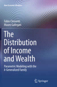 The Distribution of Income and Wealth : Parametric Modeling with the κ-Generalized Family (New Economic Windows)