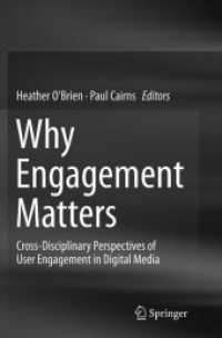 Why Engagement Matters : Cross-Disciplinary Perspectives of User Engagement in Digital Media