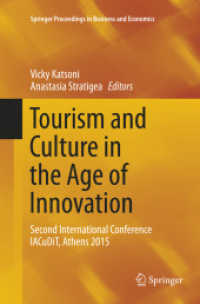 Tourism and Culture in the Age of Innovation : Second International Conference IACuDiT, Athens 2015 (Springer Proceedings in Business and Economics)
