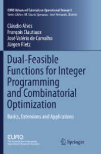 Dual-Feasible Functions for Integer Programming and Combinatorial Optimization : Basics, Extensions and Applications (Euro Advanced Tutorials on Operational Research)