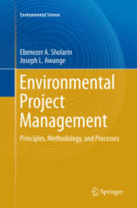 Environmental Project Management : Principles, Methodology, and Processes (Environmental Science and Engineering)