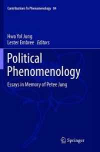 Political Phenomenology : Essays in Memory of Petee Jung (Contributions to Phenomenology)