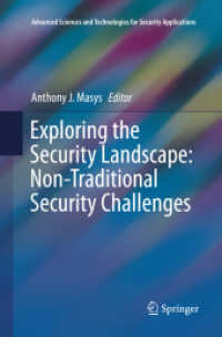 Exploring the Security Landscape: Non-Traditional Security Challenges (Advanced Sciences and Technologies for Security Applications)