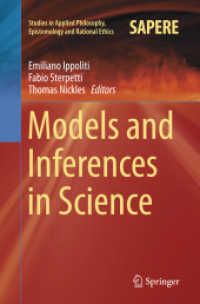 Models and Inferences in Science (Studies in Applied Philosophy, Epistemology and Rational Ethics)