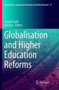 Globalisation and Higher Education Reforms (Globalisation, Comparative Education and Policy Research)