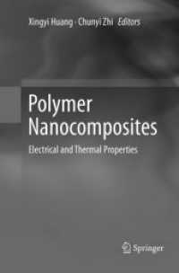 Polymer Nanocomposites : Electrical and Thermal Properties