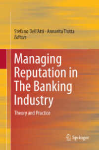 Managing Reputation in the Banking Industry : Theory and Practice