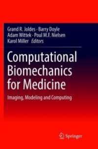 Computational Biomechanics for Medicine : Imaging, Modeling and Computing