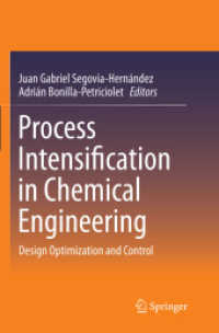 Process Intensification in Chemical Engineering : Design Optimization and Control