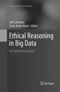 Ethical Reasoning in Big Data : An Exploratory Analysis (Computational Social Sciences)