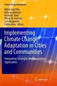 Implementing Climate Change Adaptation in Cities and Communities : Integrating Strategies and Educational Approaches (Climate Change Management)