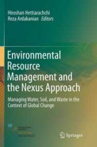 Environmental Resource Management and the Nexus Approach : Managing Water, Soil, and Waste in the Context of Global Change
