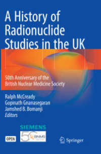 A History of Radionuclide Studies in the UK : 50th Anniversary of the British Nuclear Medicine Society