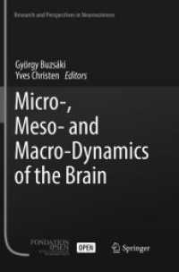 Micro-, Meso- and Macro-Dynamics of the Brain (Research and Perspectives in Neurosciences)