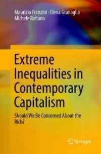 Extreme Inequalities in Contemporary Capitalism : Should We Be Concerned about the Rich?