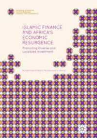 Islamic Finance and Africa's Economic Resurgence : Promoting Diverse and Localized Investment (Palgrave Studies in Islamic Banking, Finance, and Economics)