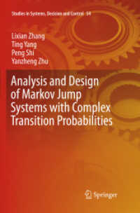 Analysis and Design of Markov Jump Systems with Complex Transition Probabilities (Studies in Systems, Decision and Control)