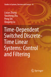 Time-Dependent Switched Discrete-Time Linear Systems: Control and Filtering (Studies in Systems, Decision and Control)