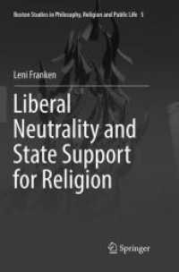 Liberal Neutrality and State Support for Religion (Boston Studies in Philosophy, Religion and Public Life)
