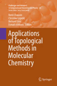 Applications of Topological Methods in Molecular Chemistry (Challenges and Advances in Computational Chemistry and Physics)