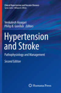 Hypertension and Stroke : Pathophysiology and Management (Clinical Hypertension and Vascular Diseases) （2ND）