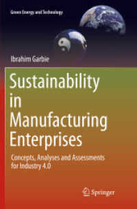 Sustainability in Manufacturing Enterprises : Concepts, Analyses and Assessments for Industry 4.0 (Green Energy and Technology)
