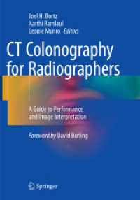 CT Colonography for Radiographers : A Guide to Performance and Image Interpretation