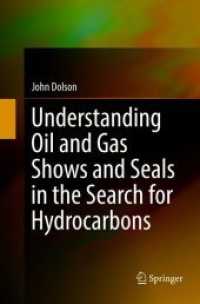 Understanding Oil and Gas Shows and Seals in the Search for Hydrocarbons