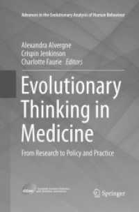 Evolutionary Thinking in Medicine : From Research to Policy and Practice (Advances in the Evolutionary Analysis of Human Behaviour)