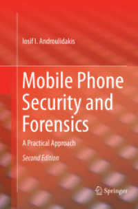 Mobile Phone Security and Forensics : A Practical Approach （2ND）