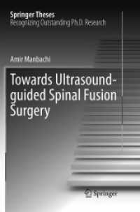 Towards Ultrasound-guided Spinal Fusion Surgery (Springer Theses)