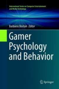 Gamer Psychology and Behavior (International Series on Computer Entertainment and Media Technology)