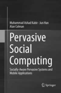 Pervasive Social Computing : Socially-Aware Pervasive Systems and Mobile Applications