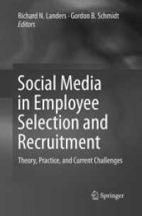 Social Media in Employee Selection and Recruitment : Theory, Practice, and Current Challenges