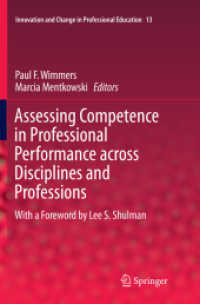 Assessing Competence in Professional Performance across Disciplines and Professions (Innovation and Change in Professional Education)