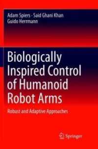 Biologically Inspired Control of Humanoid Robot Arms : Robust and Adaptive Approaches