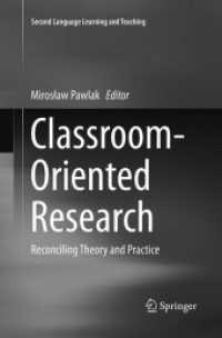 Classroom-Oriented Research : Reconciling Theory and Practice (Second Language Learning and Teaching)