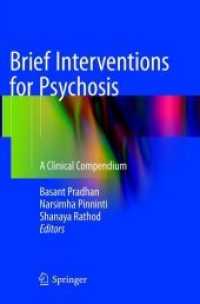 Brief Interventions for Psychosis : A Clinical Compendium