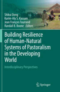 Building Resilience of Human-Natural Systems of Pastoralism in the Developing World : Interdisciplinary Perspectives