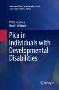 Pica in Individuals with Developmental Disabilities (Autism and Child Psychopathology Series)