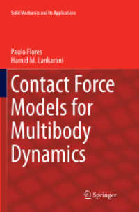 Contact Force Models for Multibody Dynamics (Solid Mechanics and Its Applications)