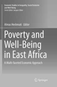 Poverty and Well-Being in East Africa : A Multi-faceted Economic Approach (Economic Studies in Inequality, Social Exclusion and Well-being)
