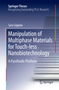 Manipulation of Multiphase Materials for Touch-less Nanobiotechnology : A Pyrofluidic Platform (Springer Theses)