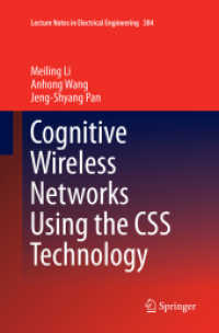 Cognitive Wireless Networks Using the CSS Technology (Lecture Notes in Electrical Engineering)